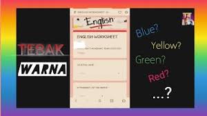 Examples of translating «warna» in context Tebak Warna Di English Worksheet Google Classroom Masih Harus Banyak Belajar Lagi Youtube