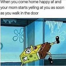 On Walking Through That Door Funny Spongebob Memes Spongebob Memes Really Funny Memes