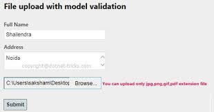 File Upload With Strongly Typed View And Model Validation Uploads How To Apply Model