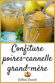 Confiture Poires Cannelle Grand Mere La Recette Facile Confiture De Poire Confiture Recettes De Cuisine