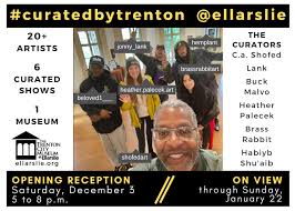 Curated by Trenton” Exhibit at Trenton City Museum Shines Spotlight