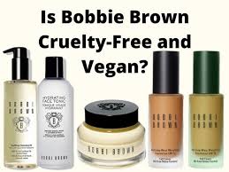 Kiehl's products are sold in mainland china where animal testing is still required by law. Is Bobbi Brown Cruelty Free And Vegan Primeskincaresolutions