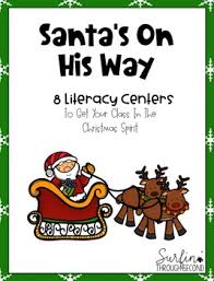 Santa S On His Way Literacy Centers By Surfin Through Second Tpt The fluffy white beard, bright red hat and suit, jolly face, and protruding of course, santa doesn't do everything on his own. santa s on his way literacy centers