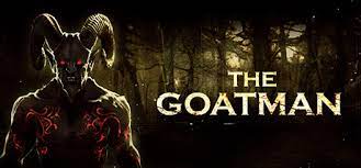 Goatman or goat man may refer to: The Goatman On Steam