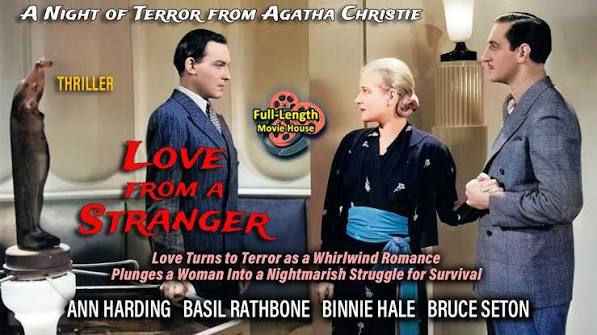 Love from a Stranger (1937) — Thriller / Ann Harding, Basil Rathbone,  Binnie Hale, Bruce Seton