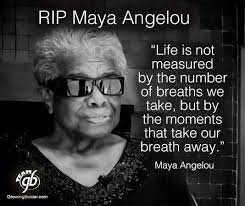 I've learned that people will forget what you said, people will forget what grace is like a lake of drinkable water right outside your door. Phenomenal Woman Maya Angelou Quotes Maya Angelou Inspirational Quotes