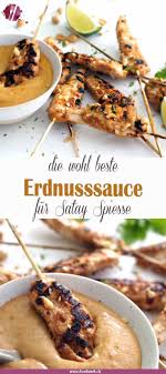 Poulet Sate Spiesse Und Unser Neuer Weber Grill Sate Spiesse Erdnusssauce Rezepte