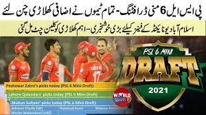We were at the top of the table & would like to be able to sustain the run of form in abu dhabi. All Psl Teams Choose Their Extra Players From Psl 6 Mini Draft Psl 6 Mini Draft Details Youtube