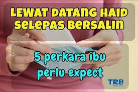 Kitaran haid paling panjang adalah anggaran 35 hari. Lewat Datang Haid Selepas Bersalin Kelab Pakar Hamil Facebook
