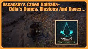 Assassin's Creed Valhalla- Odin's Runes: Illusions And Caves - YouTube