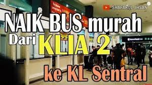 Sekiranya korang dah sampai kat kl sentral, ikut je papan tanda untuk pergi ke terminal bas. Cara Menemukan Konter Bus Naik Bus Dari Klia2 Ke Kl Sentral Pudu Sentral Naik Bus Murah Youtube