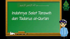 Bacaan al quran yang sangat merdu sekali surat al baqarah full1. Salat Tarawih Dan Tadarus Al Qur An Youtube