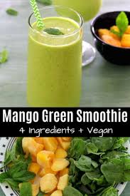 Mango Mint Green Smoothie Spice Up The Curry Recipe Green Smoothie Recipes Green Smoothie Mango Coconut Smoothie