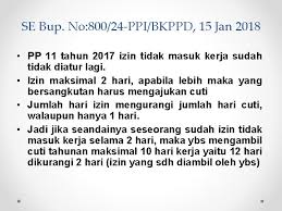Ia menyarankan seorang suami harus banyak membantu istri saat persalinan apalagi saat itu kondisi. Tata Cara Pemberian Cuti Pns Pp 112017 Peraturan