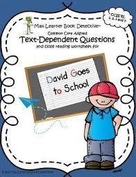 David Goes To School Text Dependent Questions And Close Reading Worksheet Text Dependent Questions Close Reading Worksheets Reading Worksheets