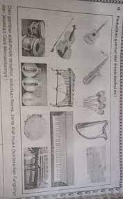 Perhatikan Gambar Alat Musik Berikut Ini Dari Gambar Alat Musik Tersebut Sebutkan Nama Jenis Alat Brainly Co Id
