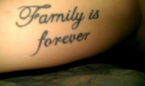 Tattoo quotes about family are a meaningful act of love ~ word and. Family Tattoo Quotes Quotesgram