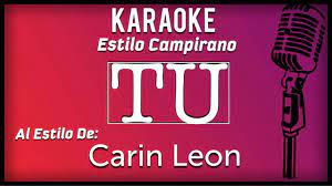 Type song title, artist or lyrics. Tu Karaoke Carin Leon Youtube