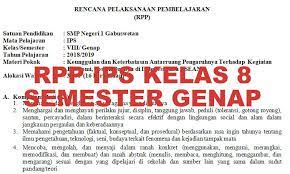 Rpp 1 lembar ips kelas 8 smp/mts semester 2 revisi tahun 2020 ini, dapat dijadikan sebagai salah satu referensi rpp 1 lembar ips jauh berbeda dengan rpp k13 sebelumnya, penyusunan rpp 1 lembar ips smp/mts kelas 8, memberikan kebebasan kepada guru untuk dapat membuat, memilih. Rpp Dan Silabus Ips Smp Kelas 8 Semester Genap Didno76 Com