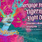 TIGERNITE//FIGHT DICE//MORTGAGE FREEMAN for Courage+ event image