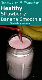 Healthy Strawberry Banana Smoothie Recipe Recipe Strawberry Banana Smoothie Healthy Strawberry Strawberry Banana Smoothie Healthy