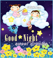 Good Night Sweet Dreams Sweet Kids Facebook Graphics Good Night Sweet Dreams Good Night Good Night Moon