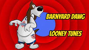 Barnyard Dawg Looney Tunes - YouTube