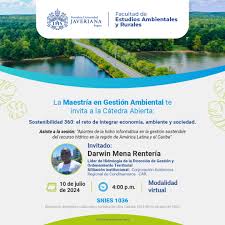 🌎✨ ¡No te pierdas nuestra Cátedra Abierta: Sostenibilidad 360! ✨🌎 Te  invitamos a la sesión "Aportes de la Hidroinformática en la Gestión  Sostenible del Recurso Hídrico en América Latina y el Caribe".