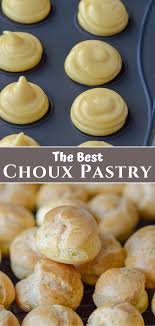 Choux Pastry Pate A Choux Recipe Profiteroles Recipe Eclair Recipe Cream Puff Recipe