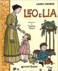 Per rendere partecipi i bambini occorrono libri dove le immagini sono più presenti delle parole, in questo modo loro si sentono più presi dagli argomenti storici e verrà. Leo E Lia Storia Di Due Bambini Italiani Con Una Governante Inglese Ebooks