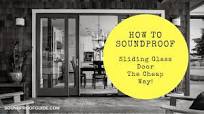 How to Soundproof a Sliding Glass Door!
