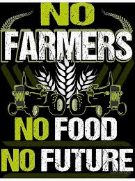 No Farmers No Food No Future Farmer Farmer Agriculture Greeting Card By Shirguru24 Redbubble