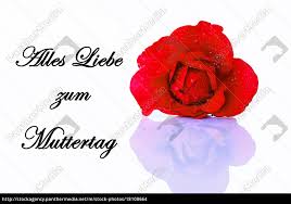 So, how do germans celebrate mother's day? Gluckwunschkarte Alles Gute Zum Muttertag Mit Einer Lizenzfreies Foto 18108664 Bildagentur Panthermedia