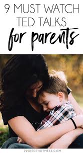 One of the loudest cries is that ted is elitist. 9 Must Watch Ted Talks For Parents Smart Parenting Ted Talks Parenting Skills