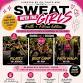 Sweat with The Girls