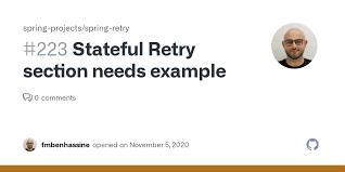 Stateful Retry section needs example · Issue #223 ·  spring-projects/spring-retry · GitHub