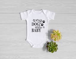 Every Dog Needs A Baby Onesie For Going Home Outfit For Etsy Baby Onesies Onesies Short Sleeve Bodysuit