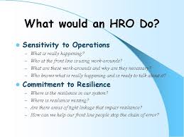 Download Is Your Organization A Hro High Reliability Organization