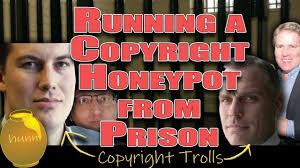 Prenda Law's Paul Hansmeier Sues to Run a Copyright Honeypot from Prison