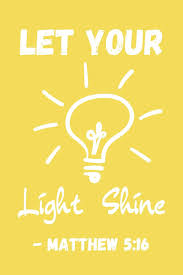 Let Your Light Shine Matthew 5 16 Bible Verse Journal From Christian Greek Scriptures Personalized Gift For Christians Productions Dp 9781072356592 Amazon Com Books