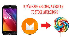 You agree that i am not responsible for your earnings, the success or failure.taken at your own risk.downloa. How To Downgrade Zenfone 2 Laser Ze550kl Android Marshmallow To Lollipop Youtube