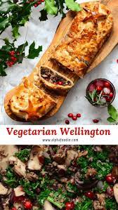 Christmas Vegetarian Or Vegan Mushroom Wellington Recipe Vegetarian Christmas Vegetarian Wellington Food