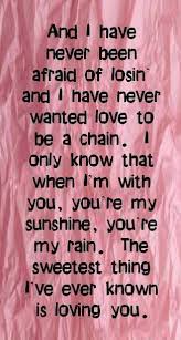 Juice Newton Lyrics One Of My Favorite Songs And It Reminds Me Of My Boyfriend 3 Sweetest Thing Lyrics Juice Newton Music Quotes Lyrics