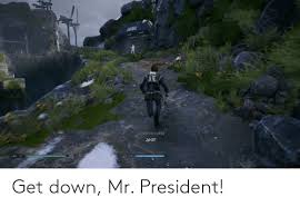 Get Down Mr President President Meme On Awwmemes Com