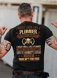 Frequently asked questions about plumbers. Plumber Shirts Plumber T Shirts Plumber Quotes Plumber Memes Arbeitshemden Anziehsachen Anziehen