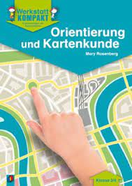 Welche fahrzeuge mit der führerscheinklasse 3 gefahren werden dürfen, aktuelle entsprechungen uvm. Werkstatt Kompakt Orientierung Und Kartenkunde Kopiervorlagen Mit Arbeitsblattern Von Mary Rosenberg Bucher Orell Fussli