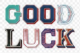 Good Luck Vintage Typography Png Free Image By Rawpixel Com Hein Vintage Typography Typography Typography Quotes
