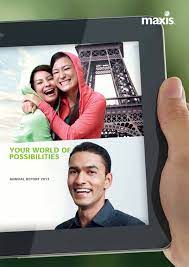 Headquartered in kuala lumpur, malaysia, providing a variety of communication products. Annual Report Maxis