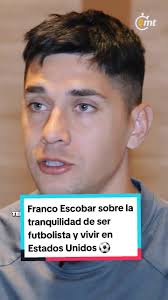 Franco Escobar cuenta la tranquilidad que representa ser futbolista en  Estados Unidos a diferencia de Argentina, donde las derrotas de un equipo  se pueden convertir en tragedia #TikTokDeportes #MLS ...