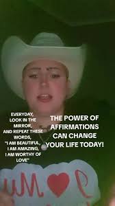 I Look in The Mirror and Say These Words